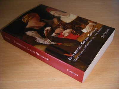 Tweedehands boek: Explaining Social Behavior van auteur Jon Elster - Paperback, as new. 
