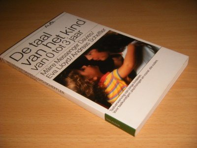 Tweedehands boek: De taal van het kind van 0 tot 3 jaar van auteur Maire Messenger Davies, Eva Lloyd en Andreas Scheffler - Paperback, in goede staat. Geillustreerd.