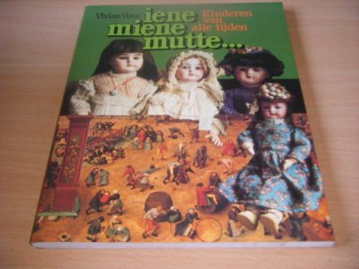 Tweedehands boek: Iene miene mutte... van auteur Vivian Voss - Paperback, in goede staat. Geillustreerd.