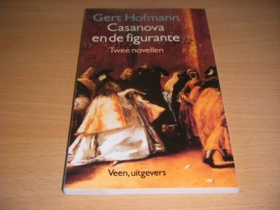 Boek met de titel: Casanova en de figurante
