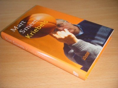 Tweedehands boek: Kriebels van auteur Mart Smeets - Gebonden met stofomslag, in goede staat.