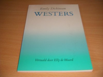 Tweedehands boek: Westers van auteur Emily Dickinson - Paperback, vlekjes op bladsnede, in goede staat.