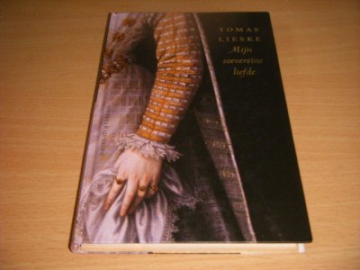 Boek met de titel: Mijn soevereine liefde