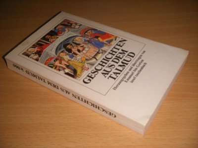 Tweedehands boek: Geschichten aus dem Talmud van auteur Emmanuel bin Gorion - Pocket, met leesvouwen, gebruikssporen, in goede staat.