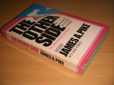 Tweedehands boek: The Other Side van auteur James A. Pike - Pocket, creases in spine, traces of use, in good condition.