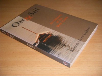 Tweedehands boek: Oar & sail van auteur Kenneth Macrae Leighton; Roderick Leighton - Paperback, as new. WIth illustrations.