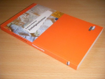 Tweedehands boek: Zettelgeschichten van auteur Kathrin Placking - Duitstalige paperback, als nieuw.