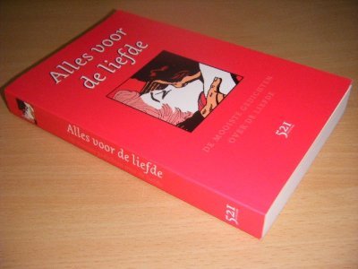 Boek met de titel: Alles voor de liefde