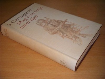 Tweedehands boek: Mag 't een ietsje meer zijn? van auteur Simon Carmiggelt - Gebonden met stofomslag, vlekjes op omslag, in goede staat. Geillustreerd.