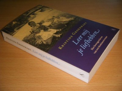 Boek met de titel: Leer mij je liefhebben