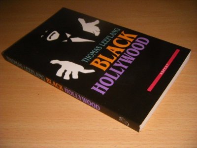 Tweedehands boek: Black Hollywood van auteur Thomas Leeflang - Paperback, als nieuw. Mooi ex.