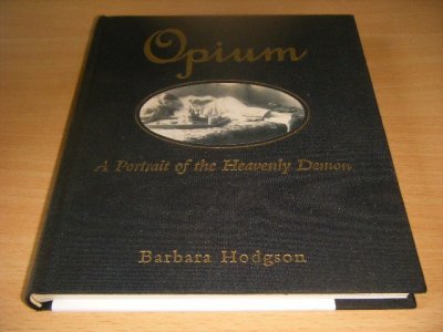 Boek met de titel: Opium: A Portrait of the Heavenly Demon