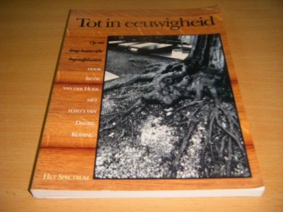 Boek met de titel: Tot in eeuwigheid