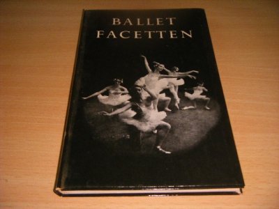 Tweedehands boek: Balletfacetten van auteur David Koning en Joop Schultink (red.) - Softcover, gebruikssporen, in goede staat. Geillustreerd.