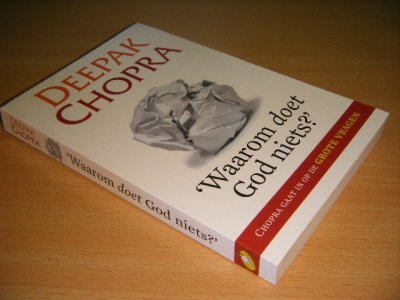 Tweedehands boek: Waarom doet God niets ? van auteur Deepak Chopra - Paperback, in zeer goede staat.