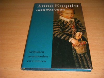 Boek met de titel: Hier was vuur