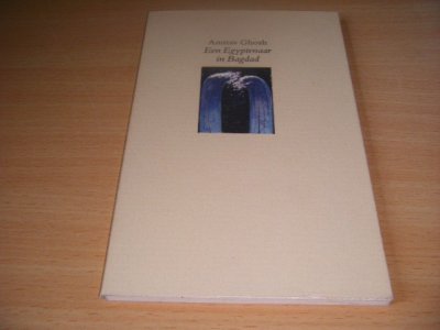 Boek met de titel: Een Egyptenaar in Bagdad