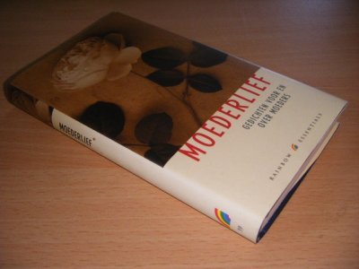 Boek met de titel: Moederlief 