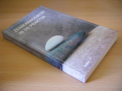 Boek met de titel: Zenmanagement in de praktijk