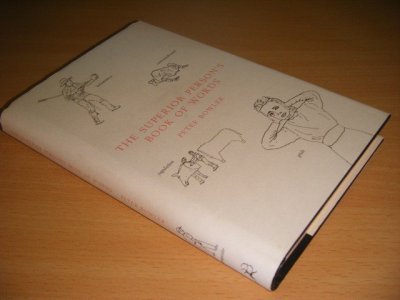 Boek met de titel: The Superior Person's Book of Words