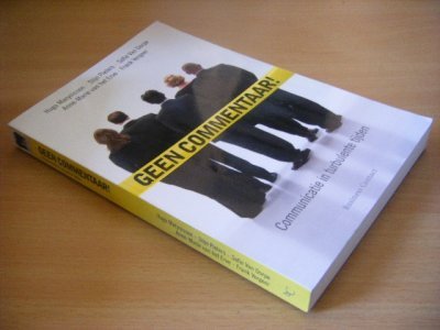 Tweedehands boek: Geen commentaar! van auteur Hugo Marynissen e.a. - Paperback, met leesvouw,gebruikssporen,in goede staat.