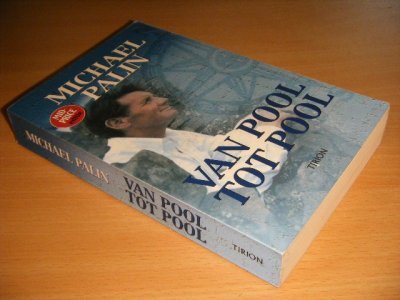 Tweedehands boek: Van pool tot pool van auteur Michael Palin - Paperback, in goede staat.