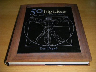 Tweedehands boek: 50 Big Ideas You Really Need to Know van auteur Ben Dupre - Hardcover with dustjacket, as new. 