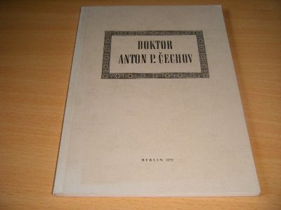 Boek met de titel: Doktor Anton P. Cechov