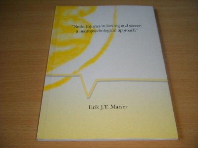 Boek met de titel: Brain Injuries in boxing and soccer: a neuropsychological approach