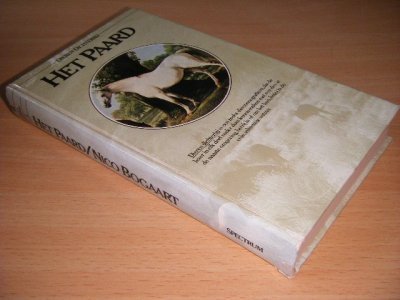 Tweedehands boek: Het paard van auteur Nico Bogaart - Gebonden, lichte gebruikssporen, in goede staat.