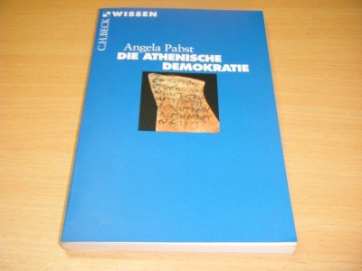 Tweedehands boek: Die athenische Demokratie van auteur Angela Pabst - Pocket, met leesvouw, in goede staat.