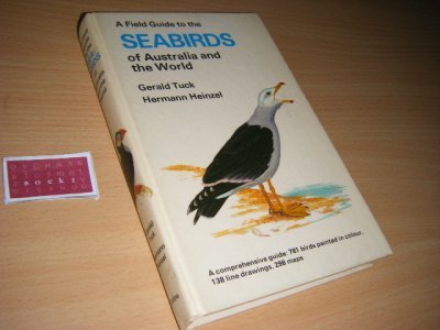 Boek met de titel: A field guide to the seabirds of Australia and the world.