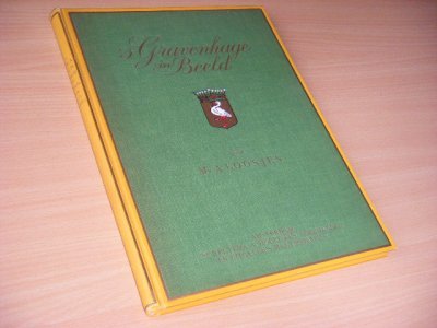 Tweedehands boek: 's Gravenhage in Beeld van auteur Loosjes, Mr. A. - Mooi exemplaar, in zeer goede staat. Geïllustreerd met 180 fotografische afbeeldingen (zw/w), register, Catalogus.
