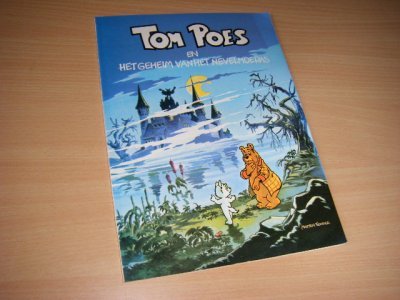 Boek met de titel: TOM POES en het Geheim van het Nevelmoeras