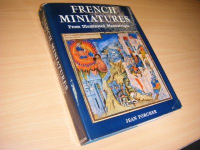 Boek met de titel: French Miniatures from Illuminated Manuscripts