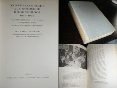Boek met de titel: De Nederlandse Economische Hoogeschool 1913-1963.
