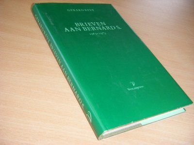 Boek met de titel: Brieven aan Bernard S., 1965-1975