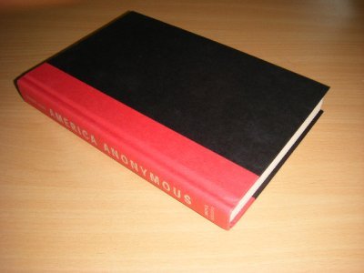 Tweedehands boek: America Anonymous. van auteur Denizet-Lewis, Benoit - In het Engels!! Gebonden boek met linnne band en rugtiteling. In goede staat. 