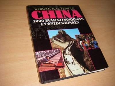 Tweedehands boek: China. 3000 jaar uitvindingen en ontdekkingen van auteur Temple, Robert Kyle Grenville  - gebonden met stofomslag, in zeer goede en nette staat. 