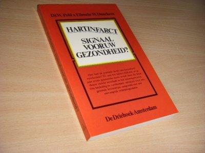 Boek met de titel: Hartinfarct, signaal voor uw gezondheid?