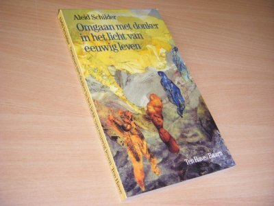 Boek met de titel: Omgaan met donker in het licht van eeuwig leven