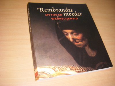 Tweedehands boek: Rembrandts Moeder.  van auteur Vogelaar, Christiaan  en Gerbrand Korevaar; - Tentoonstellingscatalogus, tevens Rembrandtstudie. Iets scheefgelezen, In goede staat. 29 x 26 cm. Voorin exlibris met potloodaantekening. 