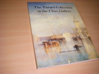 Tweedehands boek: The Turner Collection in the Clore Gallery van auteur Turner, Joseph Mallord William  - Engelstalig. Paperback. Exlibrisstempel voorin, in goede staat.