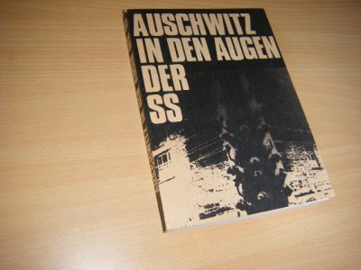 Boek met de titel: K.L. Auschwitz in den Augen der SS. 