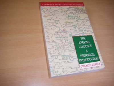 Tweedehands boek: The English Language: A Historical Introduction (Cambridge Approaches to Linguistics) van auteur Barber, Charles - Paperback, in zeer goede staat. In het Engels. Exlibrisstempel voorin.