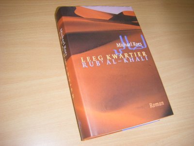 Boek met de titel: Leeg kwartier - Rubʿ al-Khali. 
