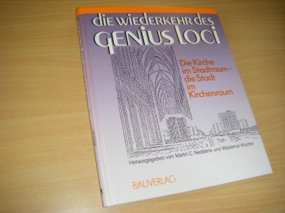 Tweedehands boek: Die Wiederkehr des genius loci.  van auteur Blankesteijn, Hans R. - Duitstalig boek over kerkbouw. Hardcover, als nieuw