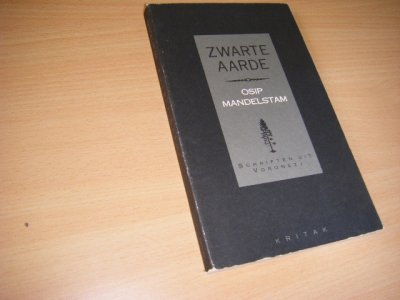 Tweedehands boek: Zwarte aarde van auteur Mandelstam, Osip - Paperback, in goede staat