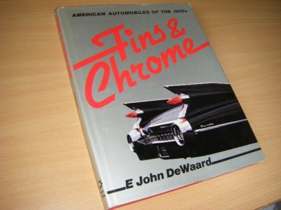 Boek met de titel: Fins & Chrome. American automobiles of the 1950s