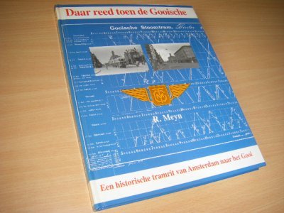 Boek met de titel: Daar reed toen de Gooische